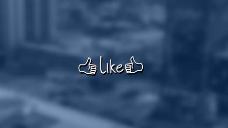 animation of like text with thumbs up over out of focus cityscape