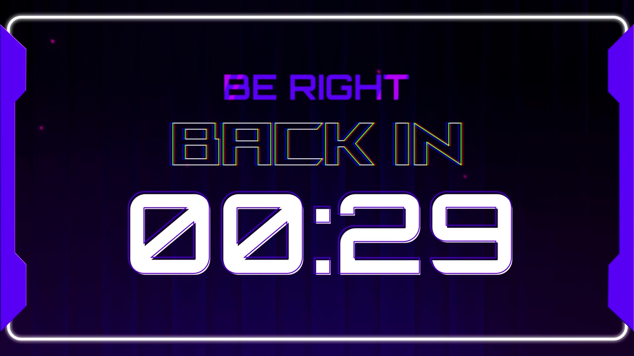 Digital Countdown Timer with Be Right Back Text Overlay