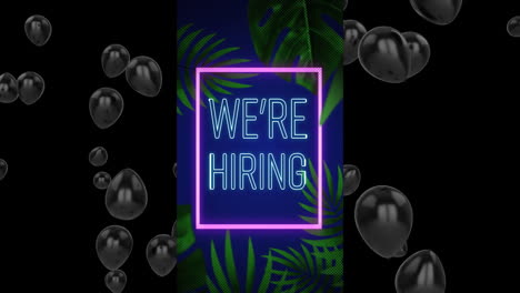 We''re-Hiring-text-animation-over-tropical-leaves-and-floating-balloons