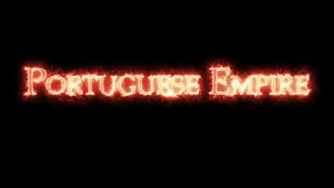 imperio portugués escrito con bucle de fuego.