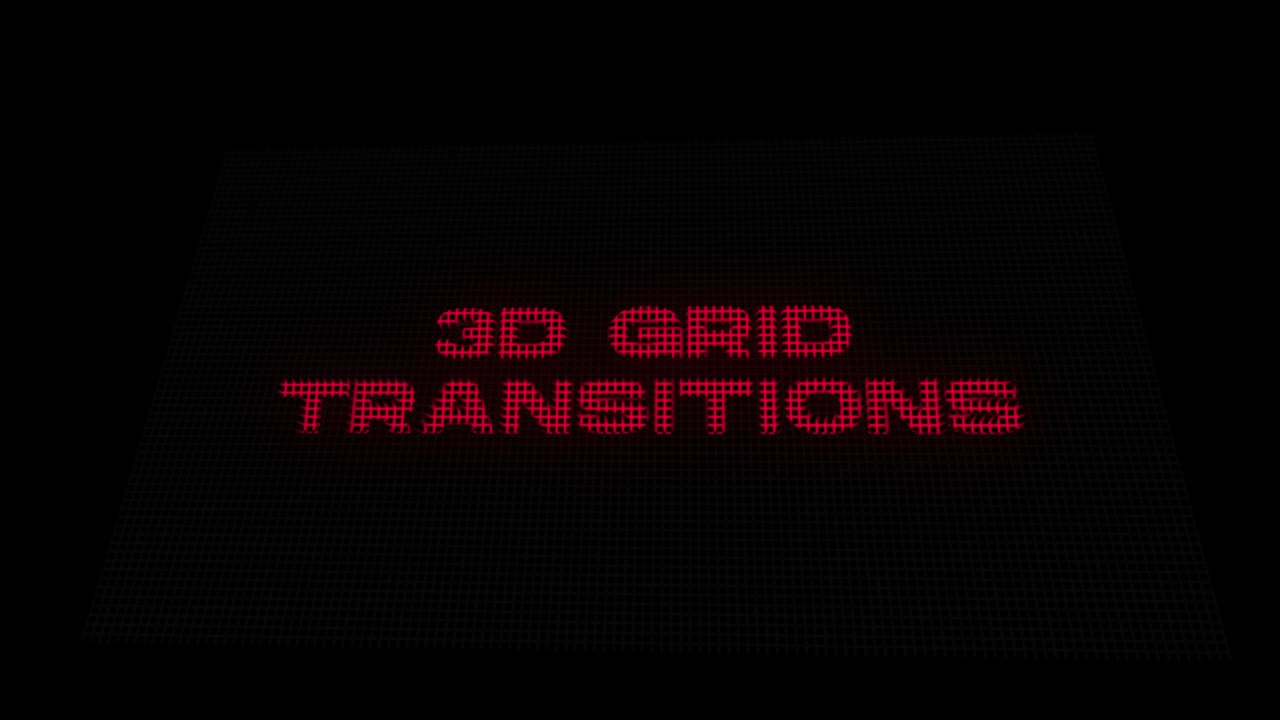 3D Grid Transitions