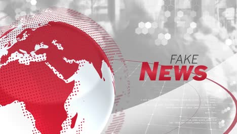 animation of fake news text over globe and data processing