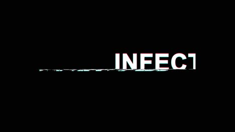 The word "INFECTED" on a black background