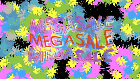 animación del texto de megasale sobre manchas coloridas