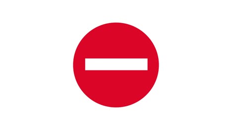 animation no entry sign. road closed signs. prohibition of traffic