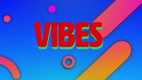 vibes text animation over colorful geometric shapes on blue background