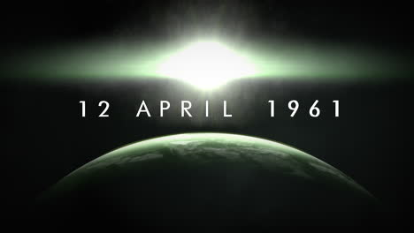 12 april 1961 with earth planet and flash of star in galaxy