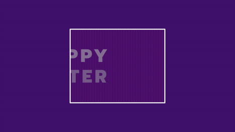Animation-text-Happy-Easter-on-purple-fashion-and-minimalism-background-1