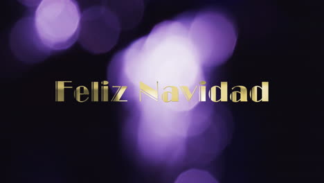 Animation-of-feliz-navidad-text-over-purple-spots-of-light-background