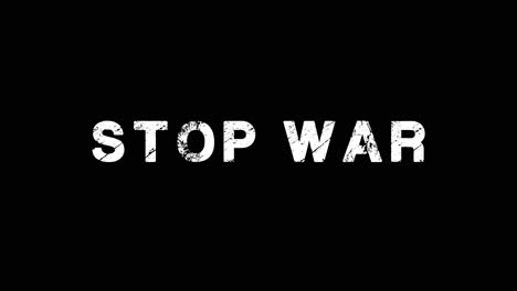 stop war. zoom in-out text in black background