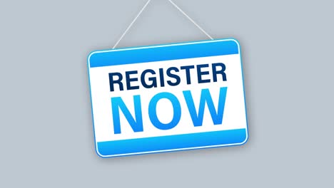 register now hanging sign on white background. sign for door. motion graphics.