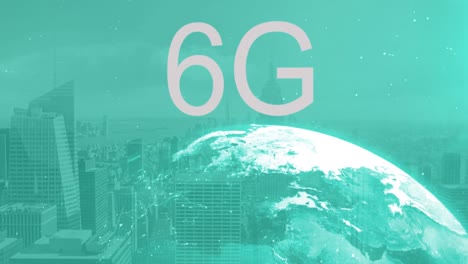 animation of 6g text, cityscape and globe with connections