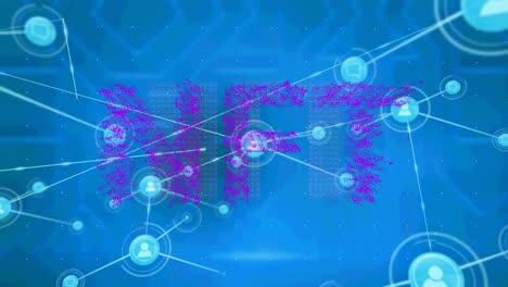 animation of nft text over network of connections with icons on blue background