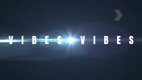 animation of vibes text over light trails on black background