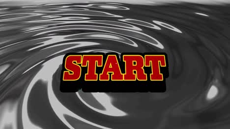 animation of start text over silver liquid background