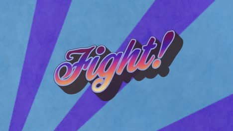 animation of fight text banner against radial rays in seamless pattern on blue background