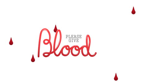 animation of please give blood text and blood drops falling over white background