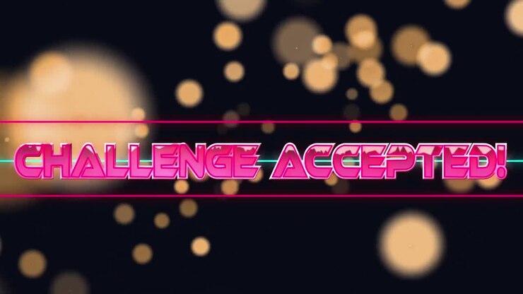 Animation of challenge accepted text over light spots on black background