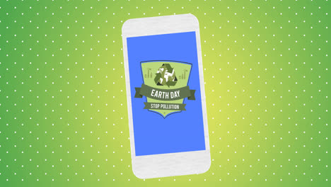 animation of earth day text and global recycling logo over smartphone screen on green