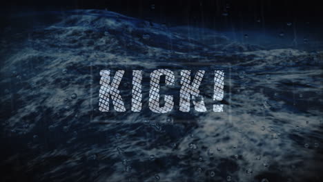 animation of kick text over rain and waves