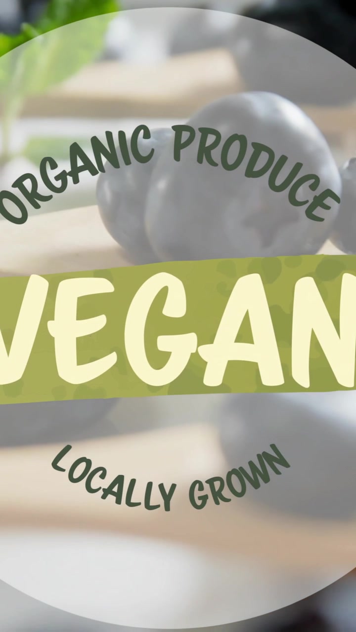 Animation of organic produce vegan locally grown text over blueberries