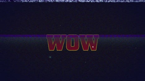 animación del texto wow y la interferencia en fondo negro