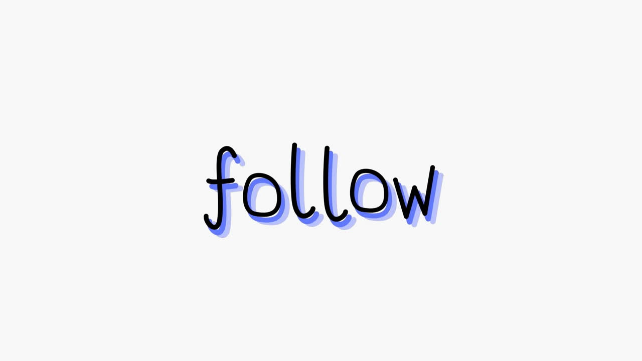 Animation of word Follow flickering and changing colours on white background