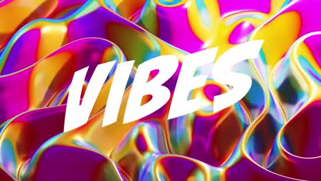 animation of vibes in white text over swirling multi coloured pattern