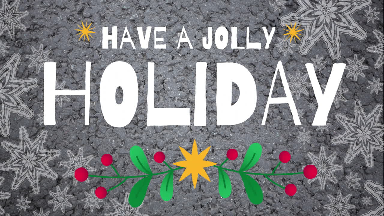 Animation of have a jolly holiday text over christmas decorations background