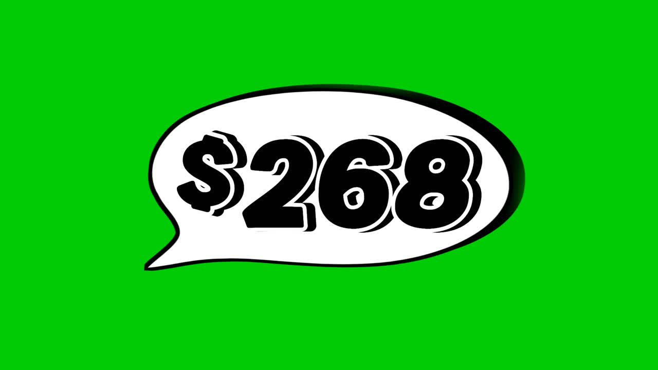 Green screen animation of a "$268 " price in a speech bubble. Perfect for sales, ads, or promo videos. Easy to use and customize in your projects video element