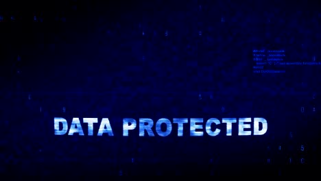 Data Protected Text Digital Noise Twitch Glitch Distortion Effect Error Loop Animation.