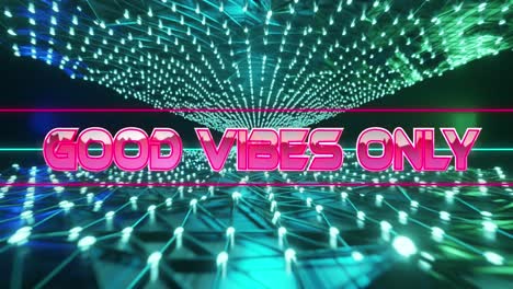 Animation-of-good-vibes-only-text-in-metallic-pink-over-moving-network-of-white-lights