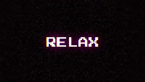 intentional digital artifact injection fx animation, decoding a noisy scambled 8-bit text: relax