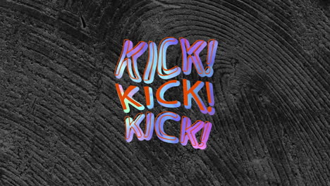 animation of colourful kick text distorting over grey lined concrete texture background