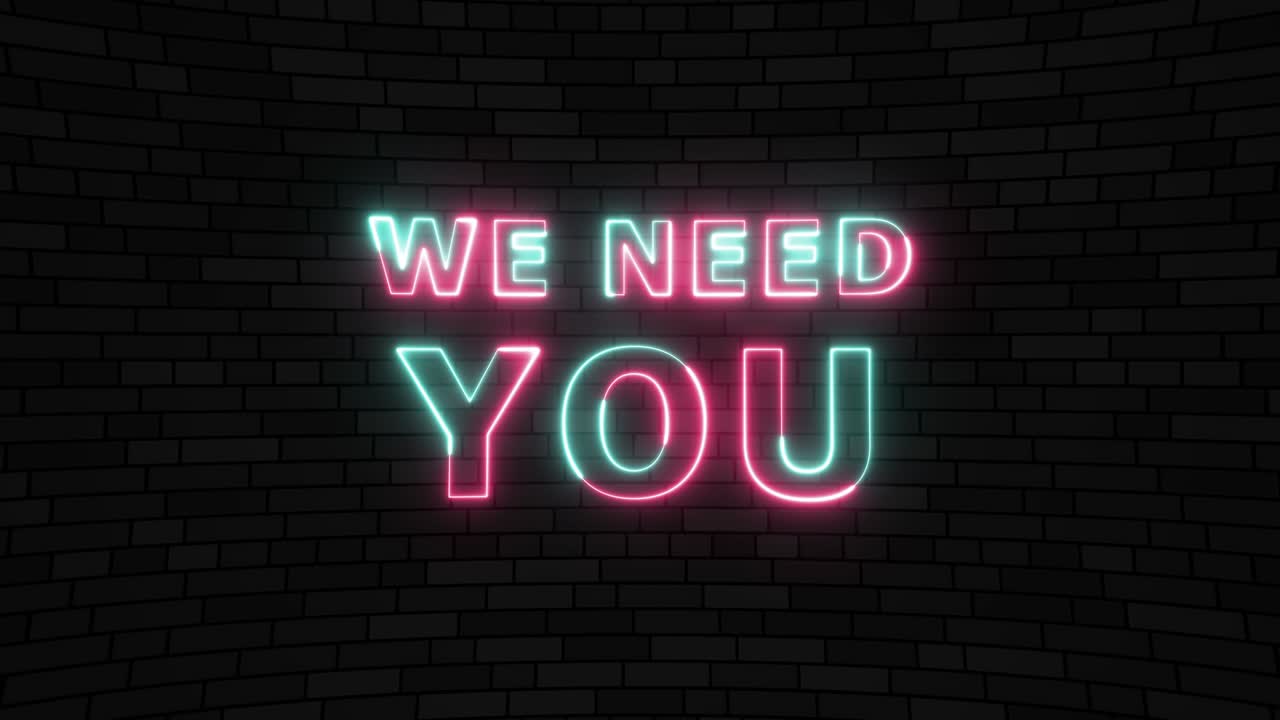 texto animado de neón 'te necesitamos' en un fondo de pared de ladrillo oscuro. texto animado sencillo de bucle sin costuras. tipografía 4k gráfico de movimiento