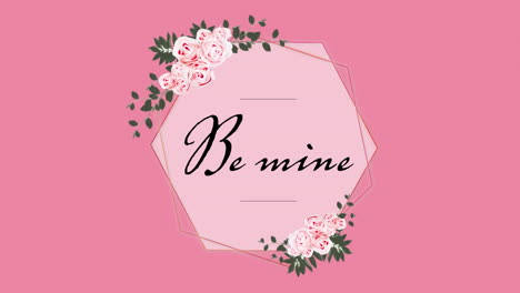 animation von be mine in schwarzen buchstaben auf rosa hintergrund