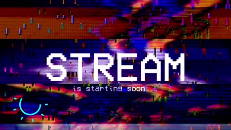 la transmisión comenzará pronto. animación con efecto glitch.