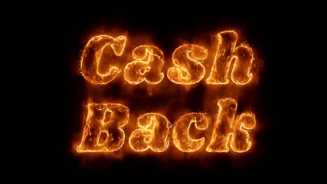 Cash Back Word Hot Animated Burning Realistic Fire Flame Loop.