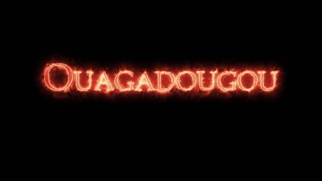 ouagadougou written with fire. loop