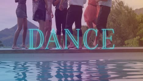 animation of dance text over diverse group of friends dancing by pool