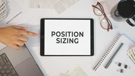 position sizing displaying on a tablet screen