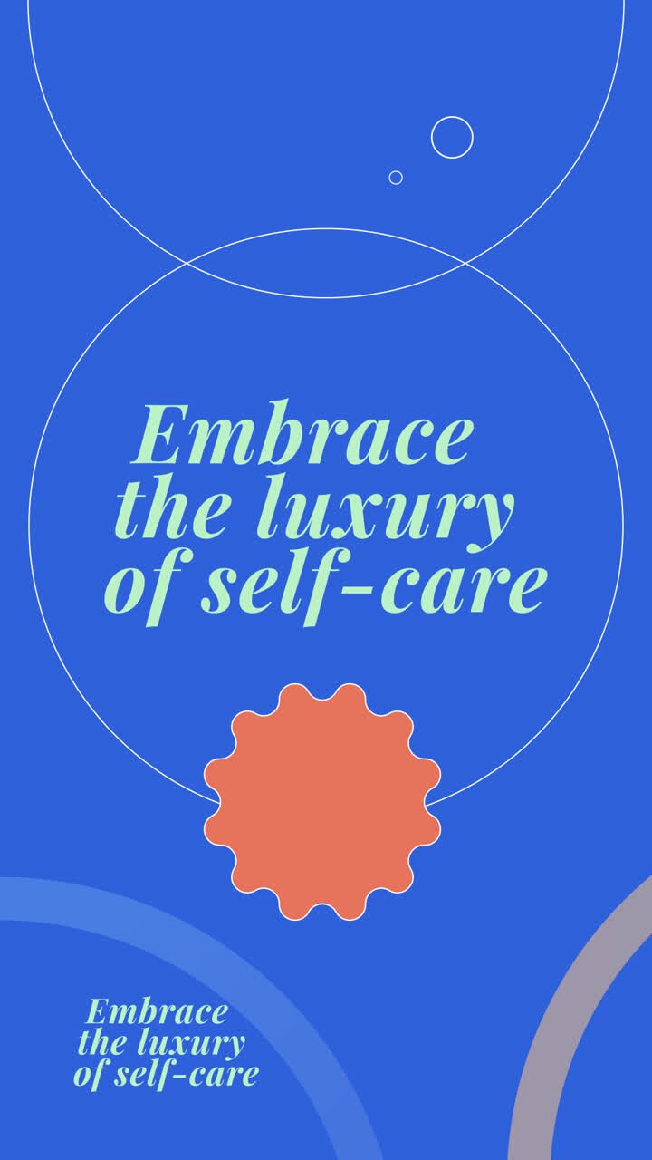 Embrace the Luxury of Self-Care
