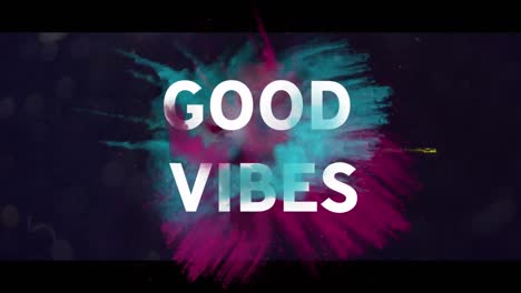 Digital-animation-of-good-vibes-text-over-powder-explosion-on-black-background