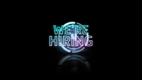 animation of we''re hiring neon text, countdown over black background