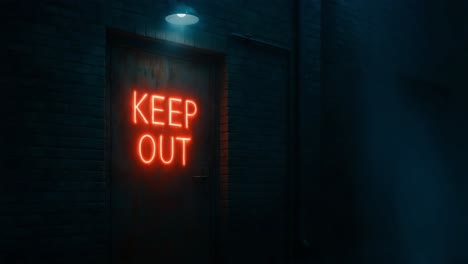 Neon sign illuminating door with &quot;KEEP OUT&quot; message in dark alleyway atmosphere