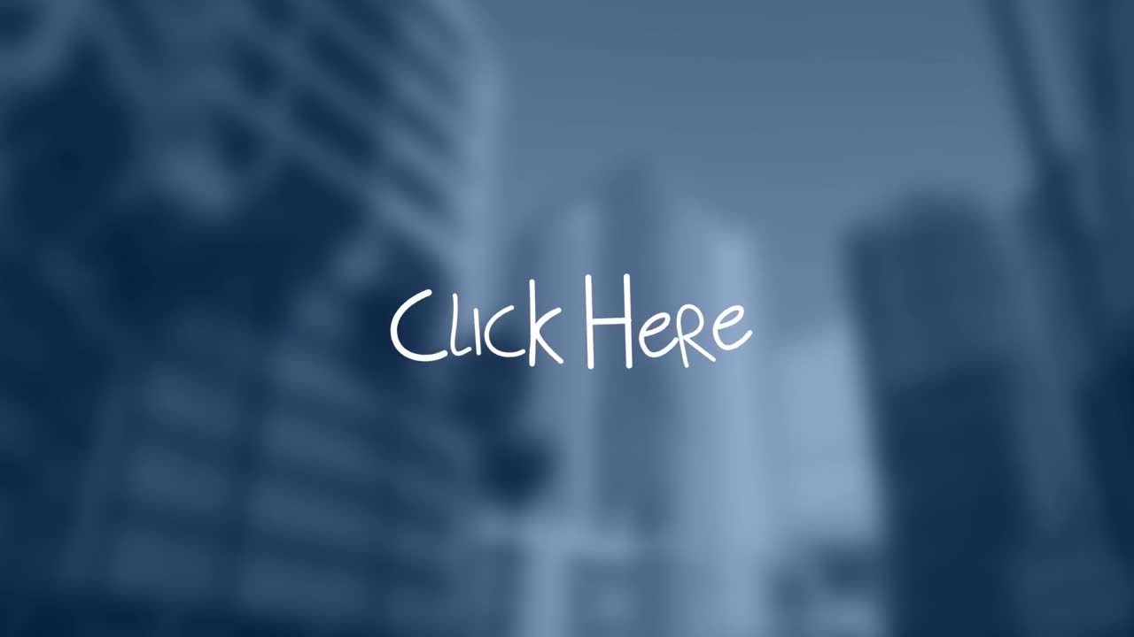 Animation of click here text over cityscape