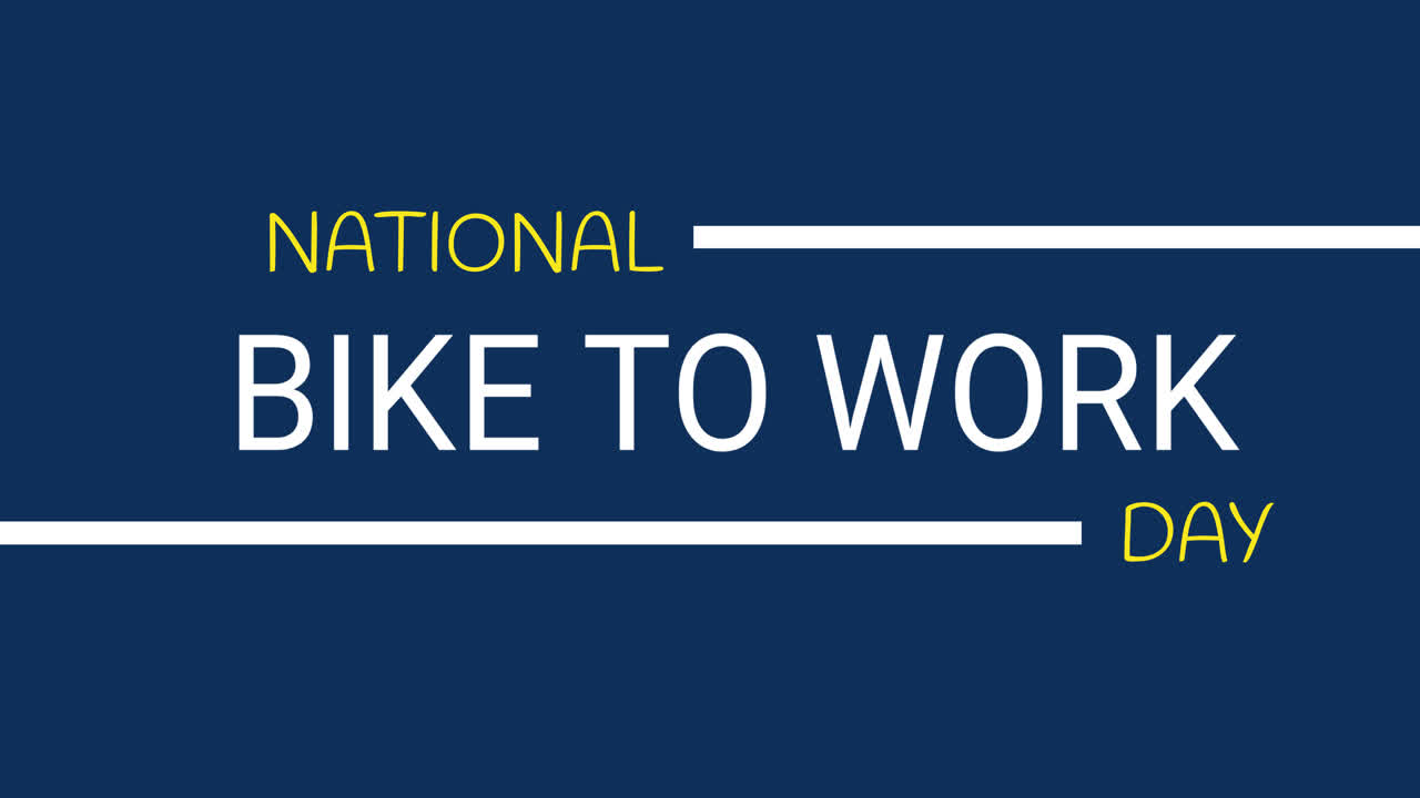 Animation of national bike to work day text on blue background