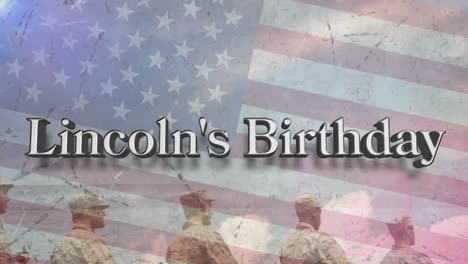 animation of lincoln's birthday text over diverse soldiers and american flag