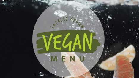 animation of vegan menu text over fruit falling in water background