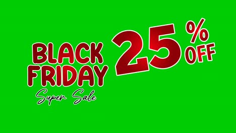 Black-Friday-25-Prozent-Rabatt,-Begrenztes-Angebot,-Jetzt-Einkaufen,-Text-Cartoon-Animation,-Bewegungsgrafiken-Auf-Grünem-Bildschirm-Für-Rabatt,-Shop,-Geschäftskonzept-Videoelemente